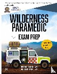 Corrick, Fenella, Mallinson, Tom - Wilderness Paramedic Exam Prep