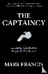 Francis, Mark - The Captaincy