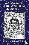 Halevi, Z'Ev Ben Shimon - Introduction to the World of Kabbalah