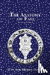 Halevi, Z'Ev Ben Shimon - The Anatomy of Fate