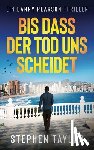 Taylor, Stephen - Bis dass der Tod uns scheidet: German Translation of Till Death Do Us Part