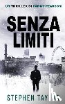 Taylor, Stephen - Senza Limiti