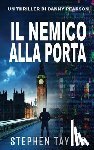 Taylor, Stephen - Il Nemico alla Porta: Italian Translation of Enemy At The Door