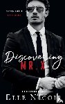 Nicoll, Elle - Discovering Mr. X