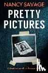 Savage, Nancy - Pretty Pictures