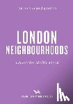 Manning, James - An Opinionated Guide to London Neighbourhoods