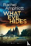 Amphlett, Rachel - What Evil Hides