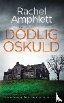Amphlett, Rachel - Dodlig Oskuld