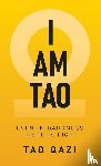 Qazi, Tao - I Am Tao