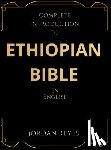 Reyes, Jordan - Complete Introduction to Ethiopian Bible In English