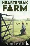 Budden, Patrick - Heartbreak Farm