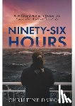 Dawood, Christine - Ninety-Six Hours