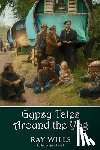 Wills, Ray - Gypsy Tales Around the Yog