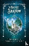 Schofield, Emma R. - The Nature of Shadow