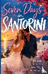 Maris, Elana - Seven Days in Santorini