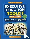 Learning, Readyrise - Executive Function Toolkit for Teens: Organize Your Time, Beat Procrastination, Stay Focused, and Finish What Matters