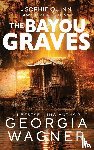 Wagner, Georgia - The Bayou Graves