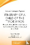 Pigeon, Gerard Georges - Itinerary of a Child of the Trade Winds