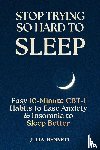 Bennett, Julia - Stop Trying So Hard To Sleep