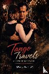 Shallwani, Iftikhar - Tango Travels