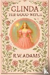 Adams, R. W. - GLINDA