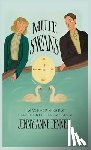 Fennell, Jenny-Anne - Mute Swans: A hauntingly beautiful exploration of love, loss, and second chances