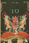 Grace, Elvie - To Save the Few