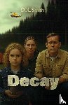 Smith, DDL - Decay
