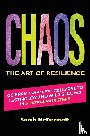 McDermott, Sarah - CHAOS - The Art of Resilience