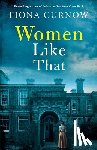 Curnow, Fiona - Women Like That