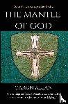 Allan, Caron - The Mantle of God