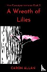 Allan, Caron - A Wreath of Lilies