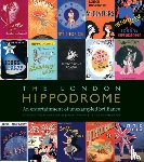 Gosling, Lucinda - The London Hippodrome