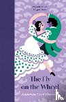 Cecil Thurston, Katherine - The Fly on the Wheel