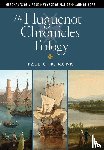 Monk, Paul C R - The Huguenot Chronicles Trilogy