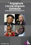 Andindilile, Michael - The Anglophone Literary-Linguistic Continuum