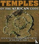Tellinger, Michael, Heine, Johan - Temples of the African Gods