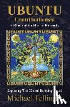 Tellinger, Michael - Ubuntu Contributionism - A Blueprint for Human Prosperity: Exposing the Global Banking Fraud
