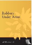 Boldrewood, Rolf - Robbery Under Arms
