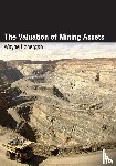 Lonergan, Wayne - The Valuation of Mining Assets