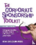 Skildum-Reid, Kim - The Corporate Sponsorship Toolkit, Second Edition