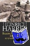 Harrer, Heinrich - Beyond Seven Years in Tibet