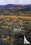 Woinarski, John - The Nature of Northern Australia: Its natural values, ecological processes and future prospects