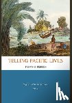 Lal, Brij V. - Telling Pacific Lives: Prisms of Process