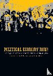 Butler, Dr Gavan, Jones, Dr Evan, Stilwell, Professor Frank - Political Economy Now!