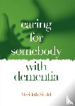Sindel, Merideth - Caring for Somebody with Dementia