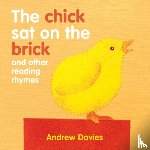 Davies, Andrew - The Chick Sat on the Brick