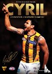 Wilson, Michael - Cyril, Celebrating a Hawthorn Champion