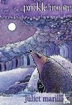 Marillier, Juliet - Prickle Moon