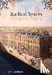 Parolin, Christina - Radical Spaces: Venues of popular politics in London, 1790-c. 1845
